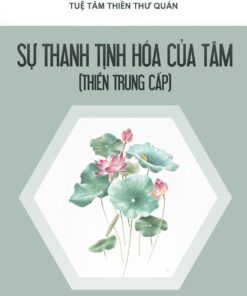Sự Thanh Tịnh Hóa Của Tâm
