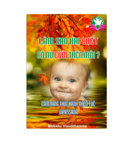 Làm Sao Để Khi Chết Có Nụ Cười Trên Môi