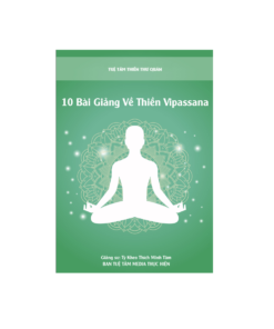 10 Bài Giảng Về Thiền Vipasana