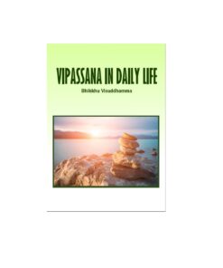 Vipassana In Daily Life