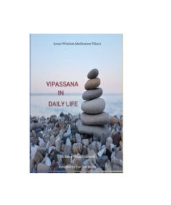 VIPASSANA IN DAILY LIFE ENGLISH – A6 Format