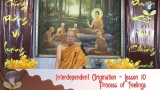 Lý duyên khởi – Bài 10 (Interdependent Origination – Lesson 10)