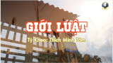 Giới Luật 01: Giới Không Nói Lời Sai