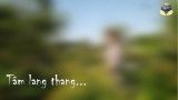 TÂM LANG THANG