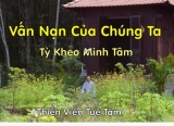 Vấn Nạn Của Chúng Ta
